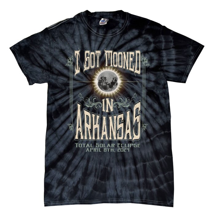 I Got Mooned In Arkansas Total Solar Eclipse 2024 Tie-Dye T-Shirt