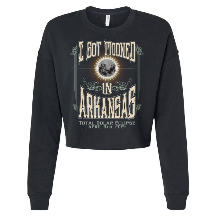 I Got Mooned In Arkansas Total Solar Eclipse 2024 Cropped Pullover Crew