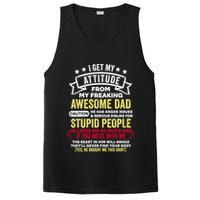 i get my attitude from my dad PosiCharge Competitor Tank