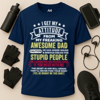 i get my attitude from my dad Performance Shirt