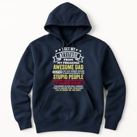 i get my attitude from my dad Hoodie