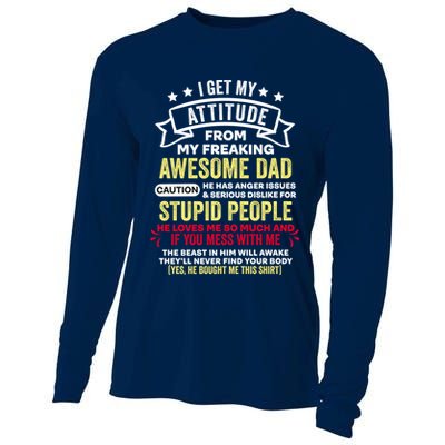 i get my attitude from my dad Cooling Performance Long Sleeve Crew