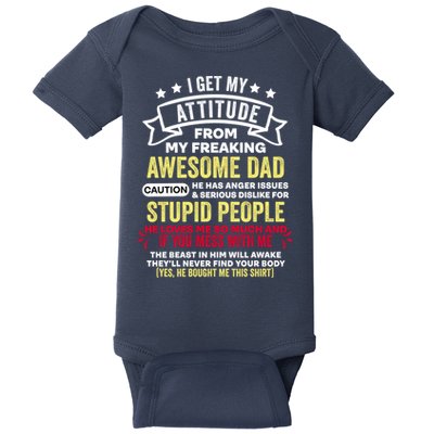 i get my attitude from my dad Baby Bodysuit
