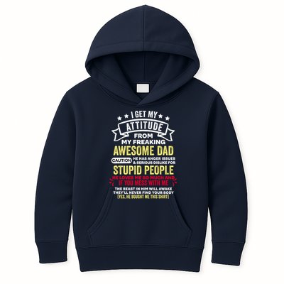 i get my attitude from my dad Kids Hoodie