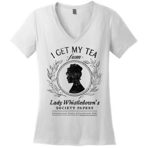 I Get My Tea From Lady WhistledownS Women's V-Neck T-Shirt