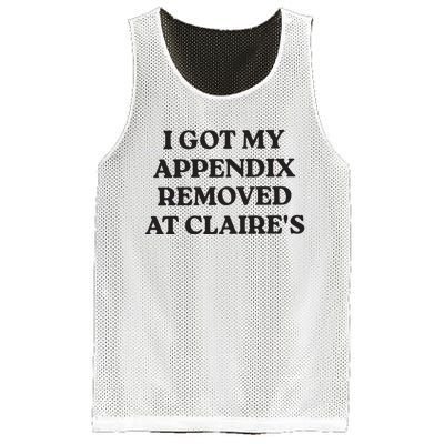 I Got My Appendix Removed At Claires Mesh Reversible Basketball Jersey Tank