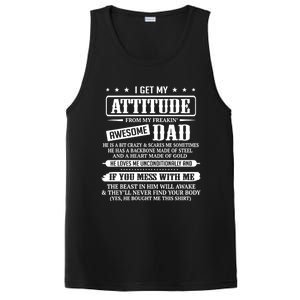 I Get My Attitude From My Freaking Awesome Dad Father's Day Funny Gift PosiCharge Competitor Tank