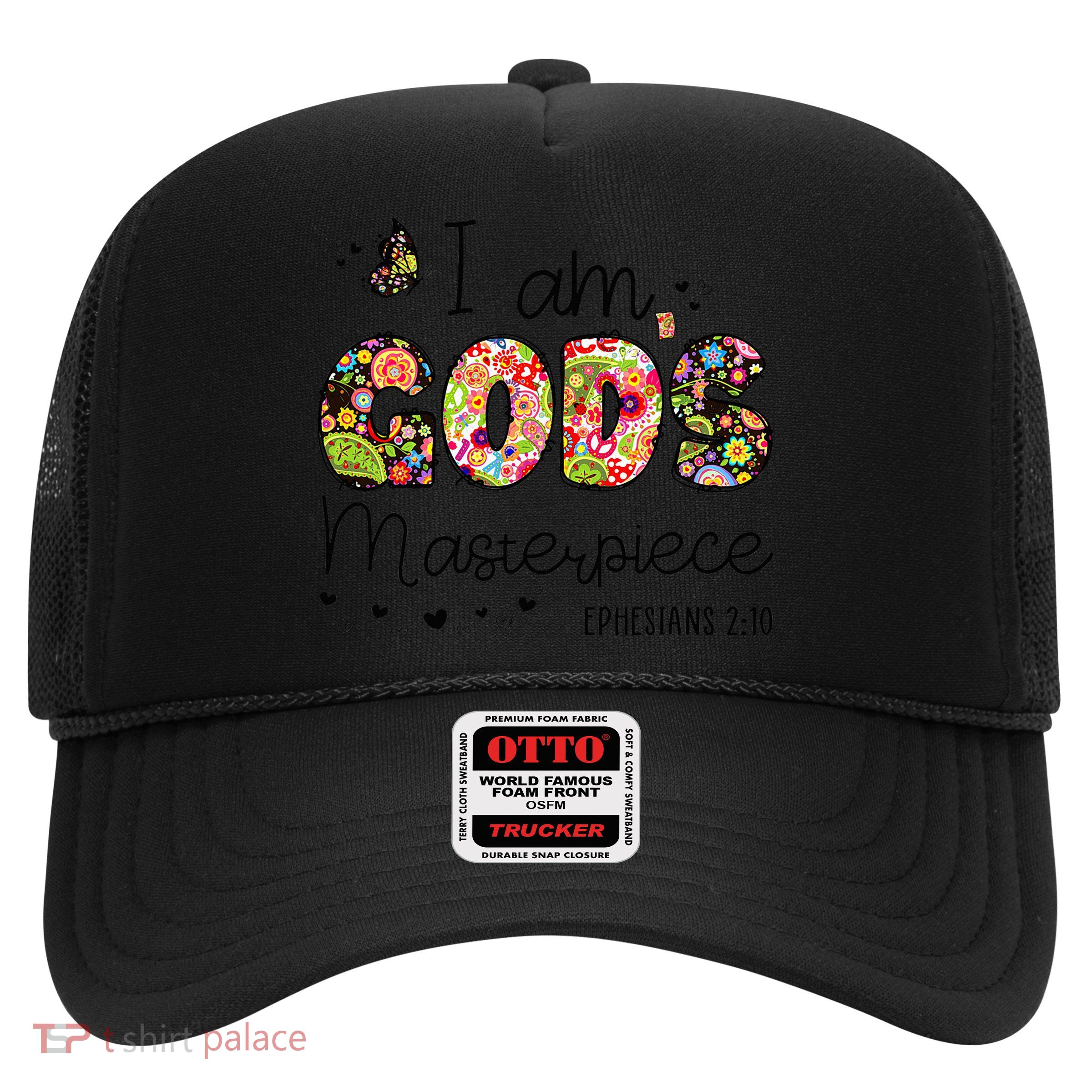 I’M GodS Masterpiece Christian Faith Bible Jesus God Prayer Trucker Hat