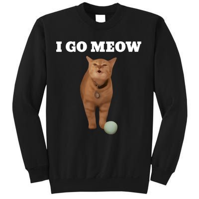 I Go Meow Cat Meme Sweatshirt