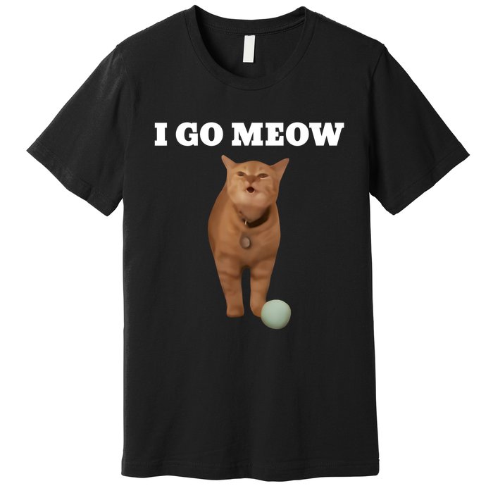 I Go Meow Cat Meme Premium T-Shirt