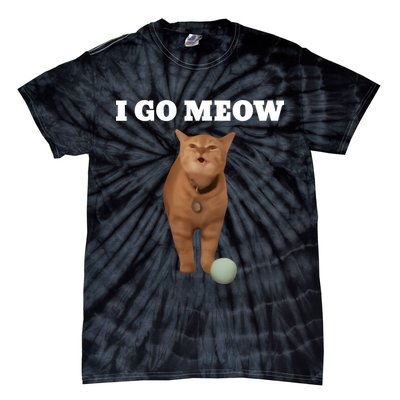 I Go Meow Cat Meme Tie-Dye T-Shirt