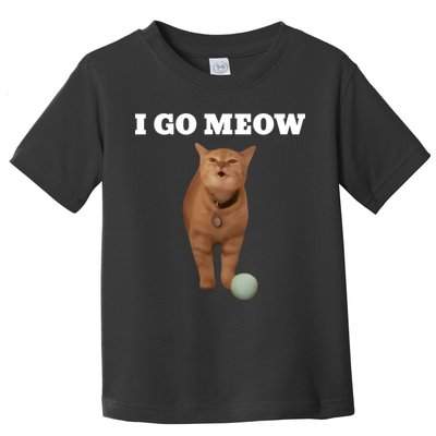 I Go Meow Cat Meme Toddler T-Shirt