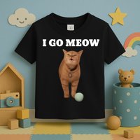 I Go Meow Cat Meme Toddler T-Shirt
