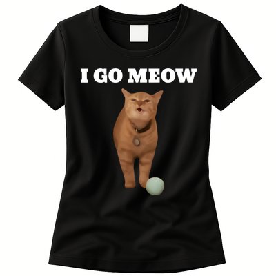 I Go Meow Cat Meme Womens T-Shirt