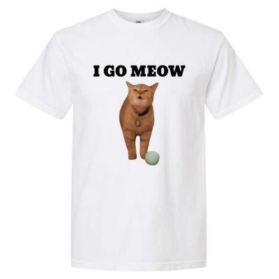 I Go Meow Cat Meme Garment-Dyed Heavyweight T-Shirt