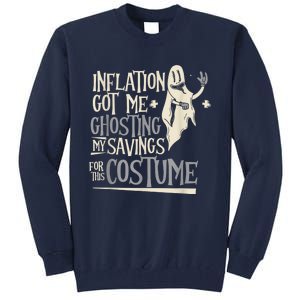 Inflation Ghosting My Savings For This Costume Cute Tall Sweatshirt