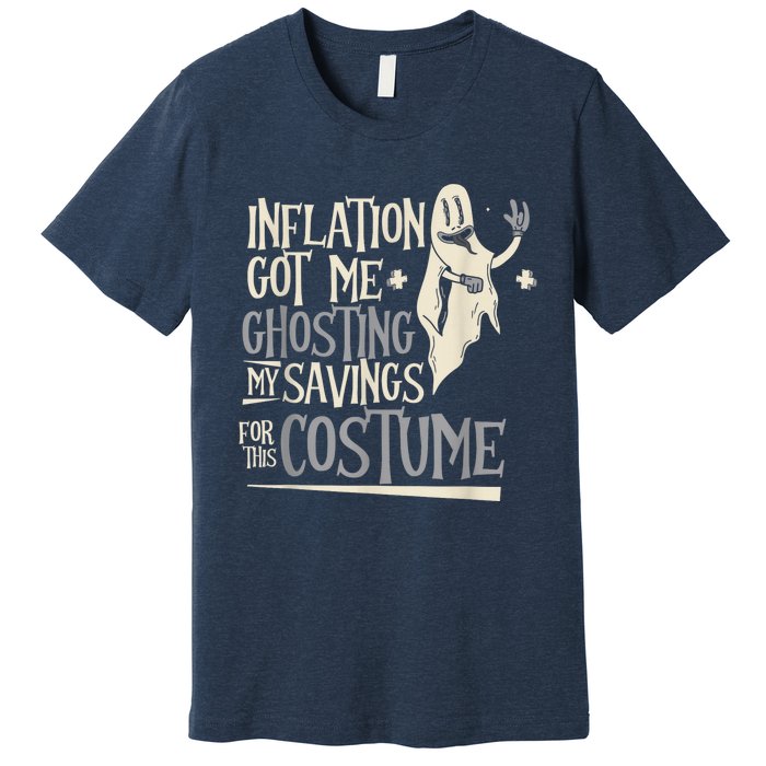 Inflation Ghosting My Savings For This Costume Cute Premium T-Shirt