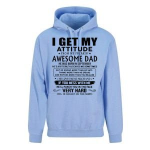 I Get My Attitude From My Freaking Awesome Dad September Unisex Surf Hoodie