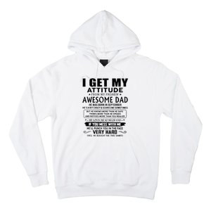 I Get My Attitude From My Freaking Awesome Dad September Hoodie