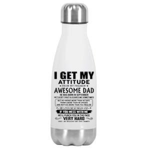 I Get My Attitude From My Freaking Awesome Dad September Stainless Steel Insulated Water Bottle