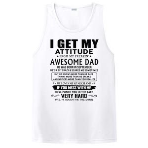 I Get My Attitude From My Freaking Awesome Dad September PosiCharge Competitor Tank