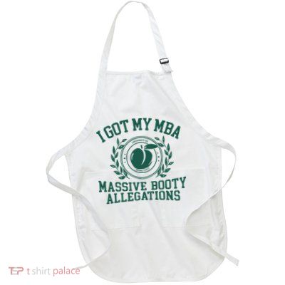 I Got My Mba Massive Booty Allegations Full-Length Apron With Pockets