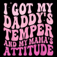 I Got My DaddyS Temper And My MamaS Attitude Impact Tech Backpack