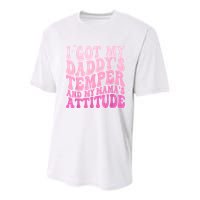 I Got My DaddyS Temper And My MamaS Attitude Youth Performance Sprint T-Shirt