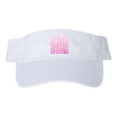 I Got My DaddyS Temper And My MamaS Attitude Visor