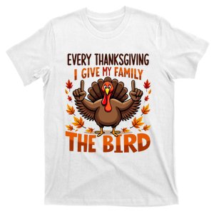 I Give My Family The Bird Thanksgiving T-Shirt