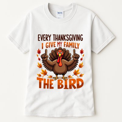 I Give My Family The Bird Thanksgiving Tall T-Shirt