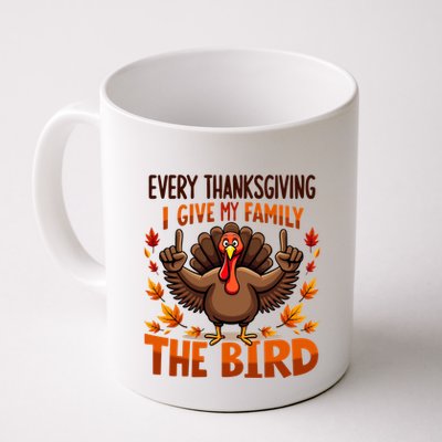 I Give My Family The Bird Thanksgiving Mug