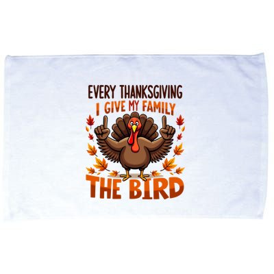 I Give My Family The Bird Thanksgiving Microfiber Hand Towel