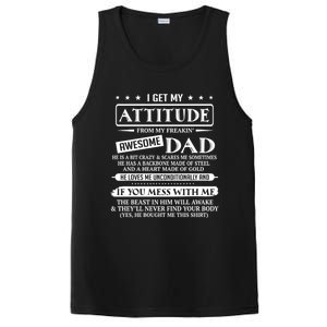 I Get My Attitude From My Freaking Awesome Dad FatherS Day Gift PosiCharge Competitor Tank