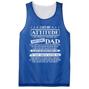 I Get My Attitude From My Freaking Awesome Dad FatherS Day Gift Mesh Reversible Basketball Jersey Tank