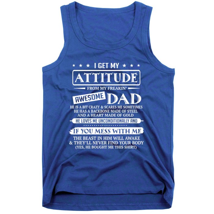 I Get My Attitude From My Freaking Awesome Dad FatherS Day Gift Tank Top