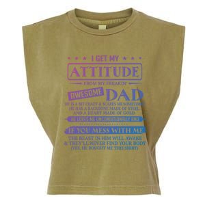 I Get My Attitude From My Freaking Awesome Dad FatherS Day Gift Garment-Dyed Women's Muscle Tee