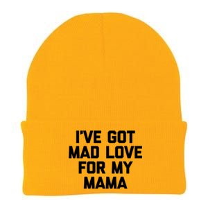 I've Got Mad Love For My Mama Meaningful Gift Funny Cute Mom Cool Mom Gift Knit Cap Winter Beanie