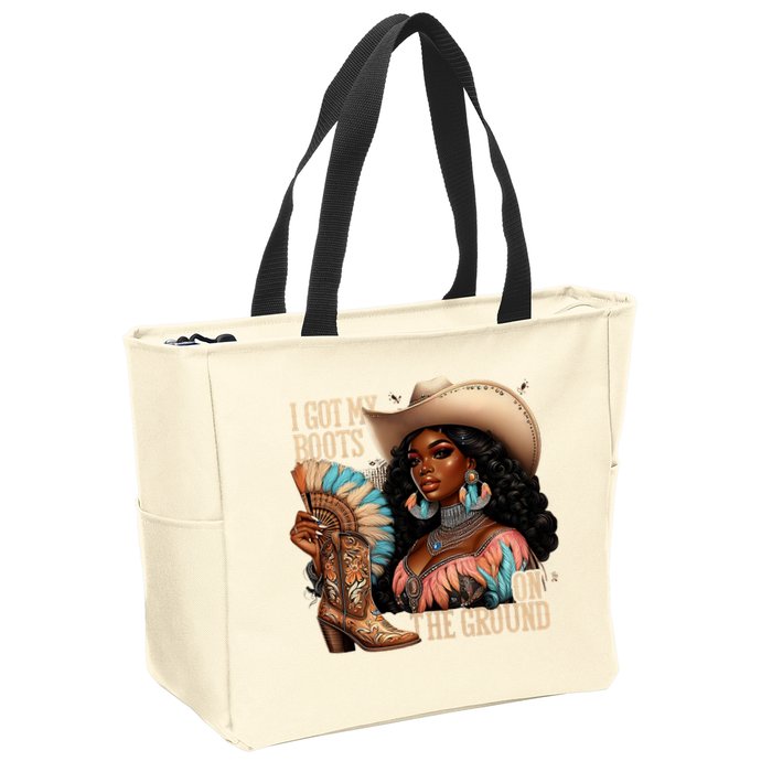 I Got My Boots On The Ground Western Cowgirl Melanin Swag  Zip Tote Bag