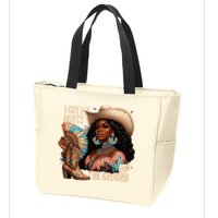 I Got My Boots On The Ground Western Cowgirl Melanin Swag  Zip Tote Bag