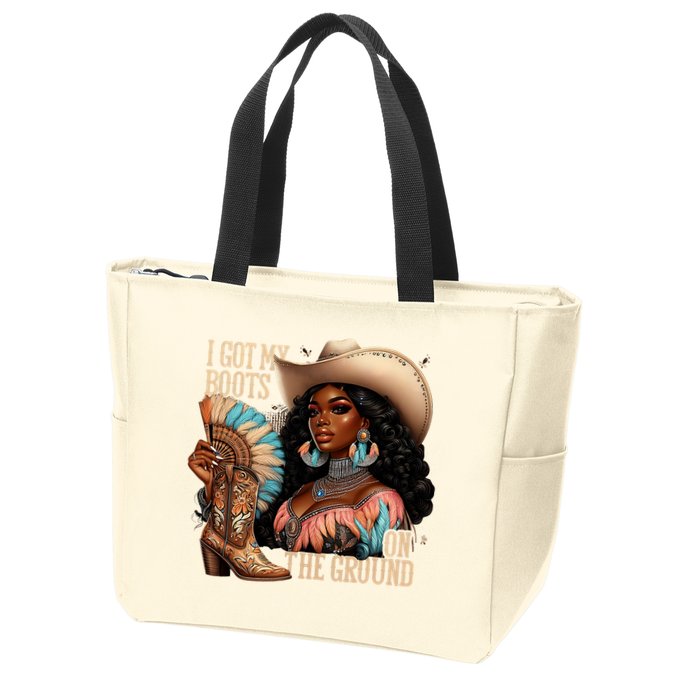 I Got My Boots On The Ground Western Cowgirl Melanin Swag  Zip Tote Bag