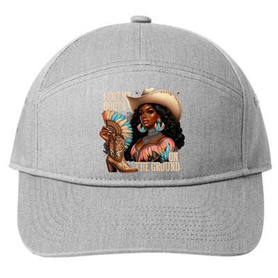 I Got My Boots On The Ground Western Cowgirl Melanin Swag  7-Panel Snapback Hat