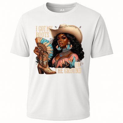 I Got My Boots On The Ground Western Cowgirl Melanin Swag  Performance Shirt