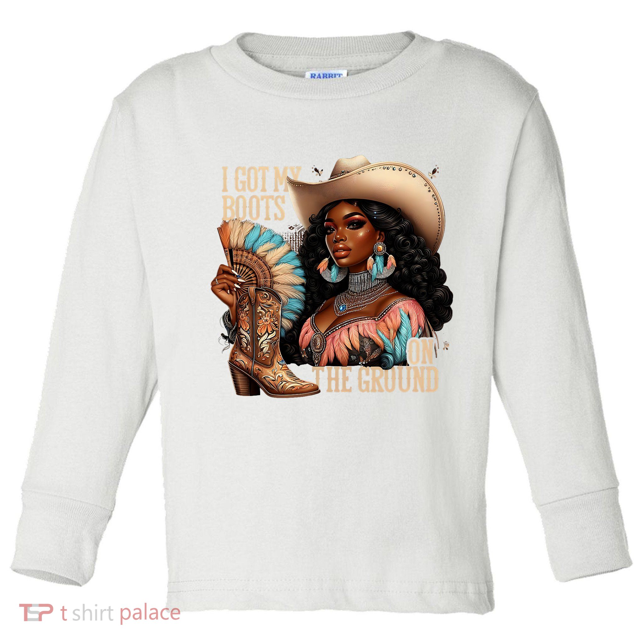 I Got My Boots On The Ground Western Cowgirl Melanin Swag  Toddler Long Sleeve Shirt