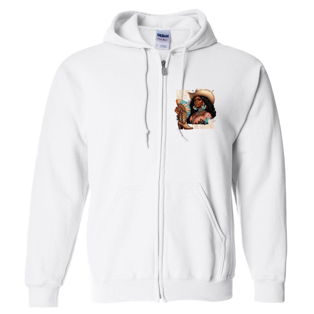 I Got My Boots On The Ground Western Cowgirl Melanin Swag  Full Zip Hoodie