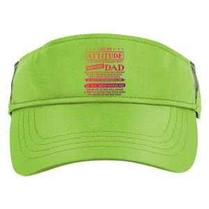 I Get My Attitude From My Freaking Awesome Dad FatherS Day Gift Adult Drive Performance Visor