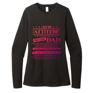 I Get My Attitude From My Freaking Awesome Dad FatherS Day Gift Womens CVC Long Sleeve Shirt