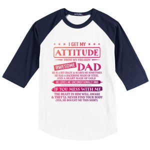 I Get My Attitude From My Freaking Awesome Dad FatherS Day Gift Baseball Sleeve Shirt