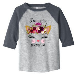 IM Getting Meowied Cat Funny Toddler Fine Jersey T-Shirt