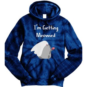 Im Getting Meowied Cat Funny Bachelorette Party Gift Tie Dye Hoodie